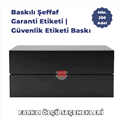 Baskılı Şeffaf Garanti Etiketi | Güvenlik Etiketi Baskı