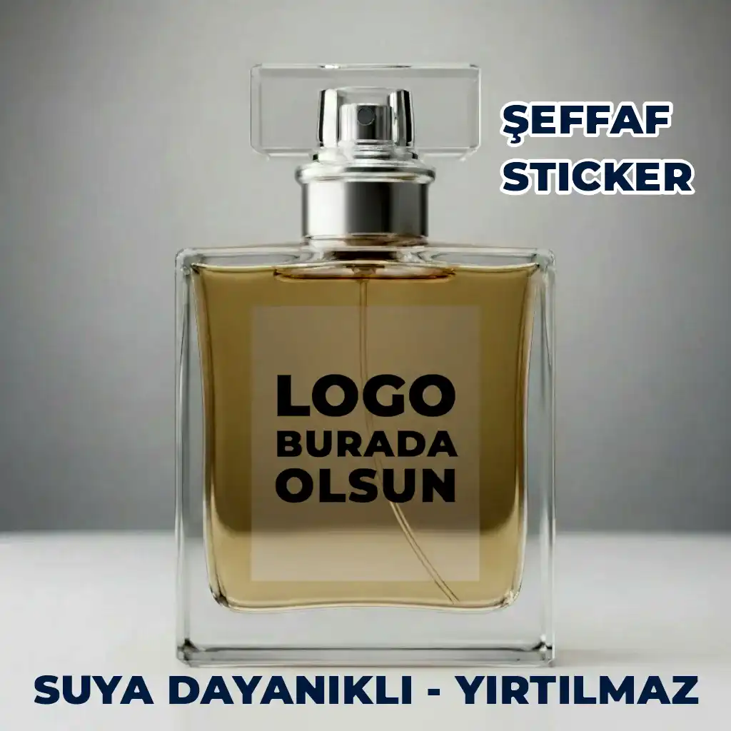 Parfüm Etiket Baskı – Suya Dayanıklı Opak & Şeffaf Sticker (30 ml – 50 ml – 100 ml)